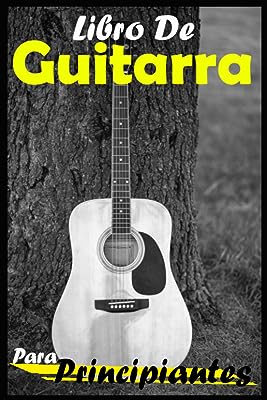 Libro De Guitarra Para Principiantes